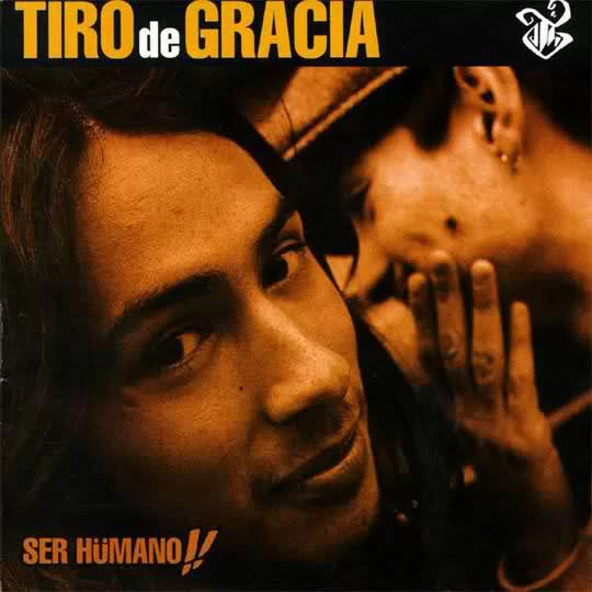 CD TIRO DE GRACIA - SER HUMANO