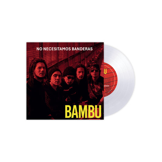 Bambú – No Necesitamos Banderas | Vinilo 7" | Resuena Tienda