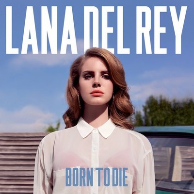 💿 Lana Del Rey – Born to Die (CD)
